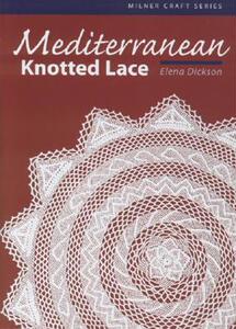 【预售】Mediterranean Knotted Lace