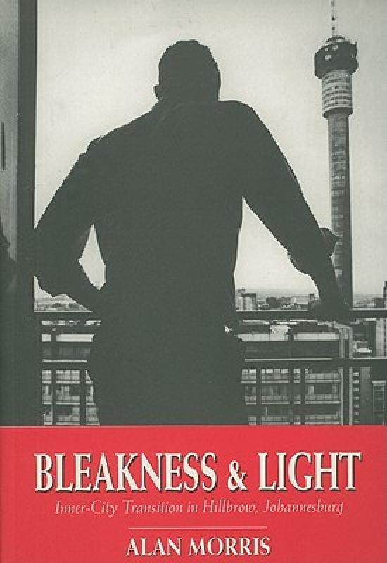 【预售】bleakness & light: inner-city transition in