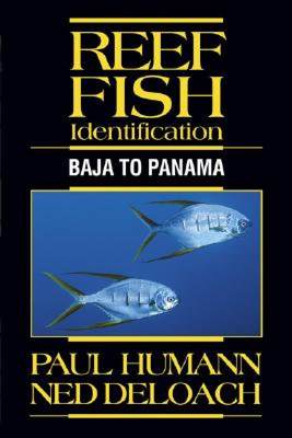 【预售】Reef Fish Identification: Baja to Panama