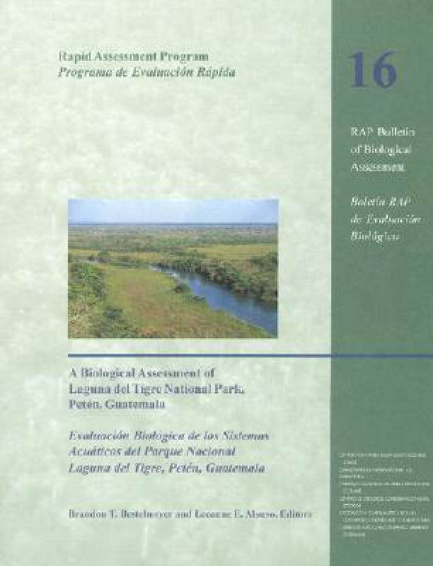 【预售】A Biological Assessment of Laguna del Tigre National