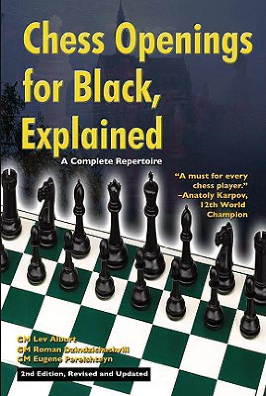 【预售】Chess Openings for Black, Explained: A Complete