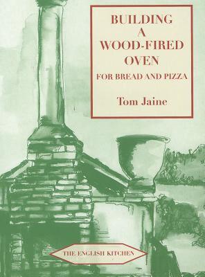 【预售】Building a Wood-Fired Oven for Bread and Pizza, 13th