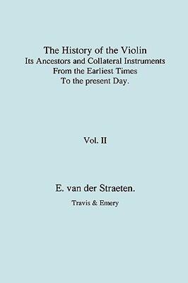 【预售】History of the Violin, Its Ancestors and Collateral
