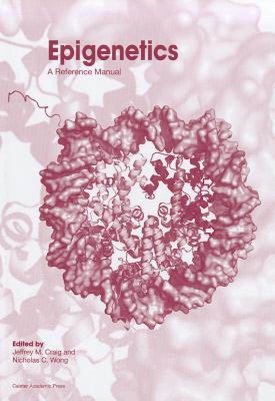 【预售】Epigenetics: A Reference Manual