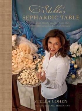 【预售】Stella's Sephardic Table: Jewish Family Recipes from