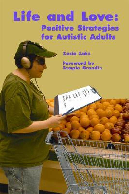 【预售】Life and Love: Positive Strategies for Autistic