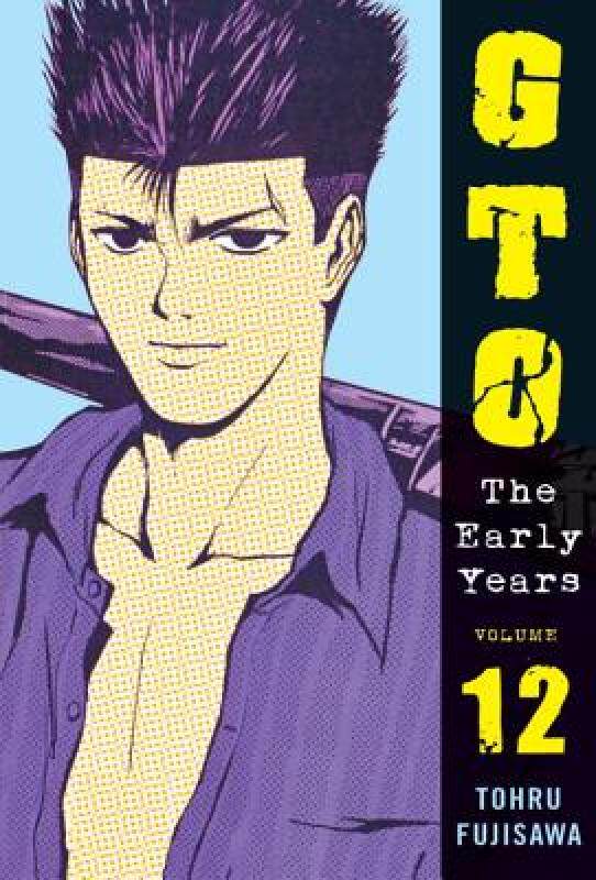 【预售】GTO: The Early Years, Volume 12