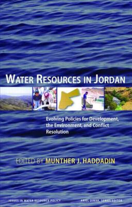 【预售】Water Resources in Jordan: Evolving Policies for