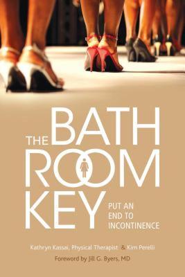 【预售】The Bathroom Key: Put an End to Incontinence