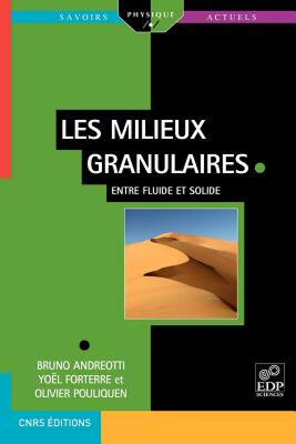 【预售】Les Milieux Granulaires Entre Fluide Et Solide