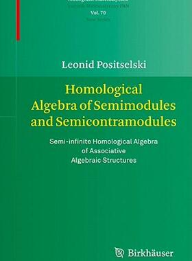 【预售】Homological Algebra of Semimodules and