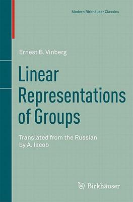 【预售】Linear Representations of Groups: Translated from