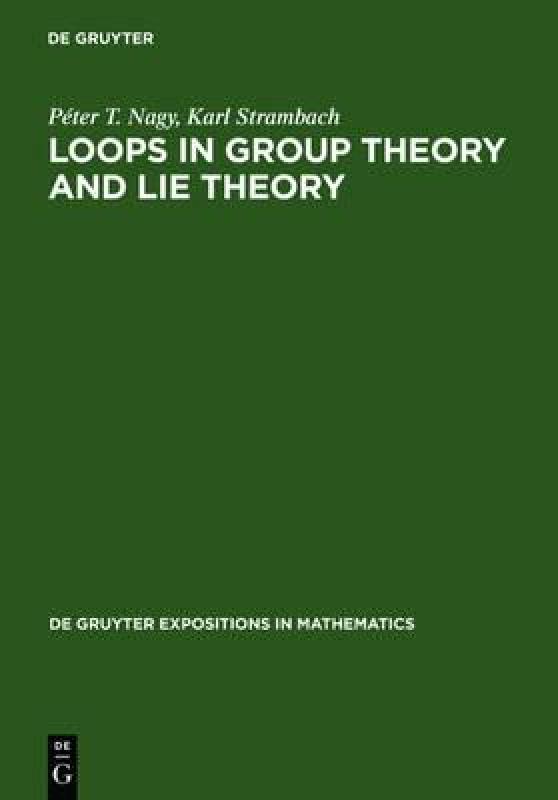【预售】Loops in Group Theory and Lie Theory