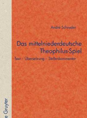【预售】Das Mittelniederdeutsche Theophilus-Spiel: Text