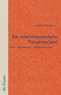 【预售】Das Mittelniederdeutsche Theophilus-Spiel: Text