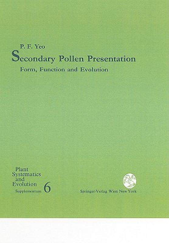 【预售】Secondary Pollen Presentation: Form, Function and