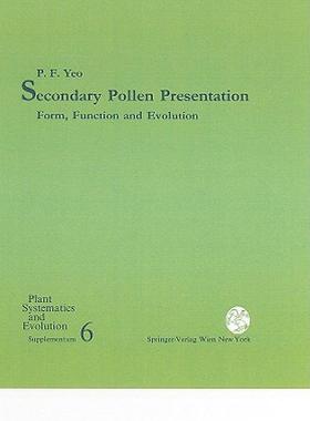 【预售】Secondary Pollen Presentation: Form, Function and
