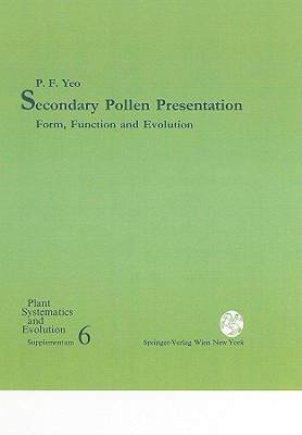 【预售】Secondary Pollen Presentation: Form, Function and