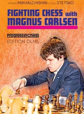 【预售】Fighting Chess with Magnus Carlsen