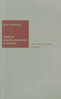 【预售】Abriss der Mittelochdeutschen Grammatik