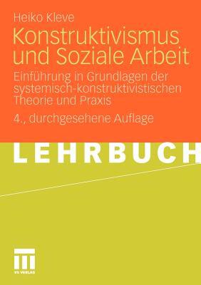 【预售】Konstruktivismus Und Soziale Arbeit: Einfuhrung in