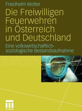 【预售】Die Freiwilligen Feuerwehren in Osterreich Und