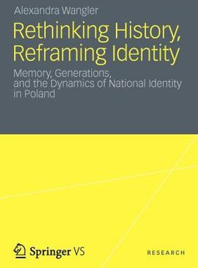 【预售】Rethinking History, Reframing Identity: Memory