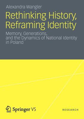 【预售】Rethinking History, Reframing Identity: Memory
