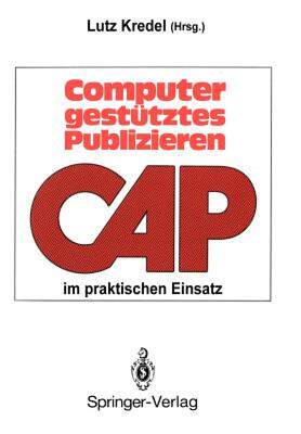 【预售】Computergestutztes Publizieren Im Praktischen