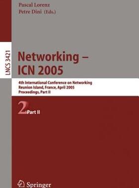 【预售】Networking -- Icn 2005: 4th International Conference