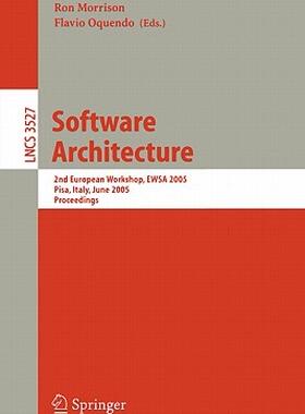 【预售】Software Architecture: 2nd European Workshop, Ewsa