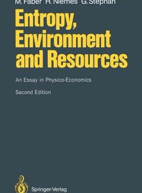 【预售】Entropy, Environment and Resources: An Essay in