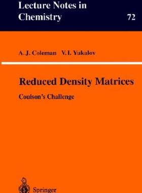 【预售】Reduced Density Matrices: Coulson S Challenge
