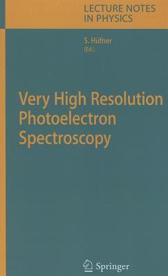 【预售】Very High Resolution Photoelectron Spectroscopy