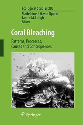 【预售】Coral Bleaching: Patterns, Processes, Causes and