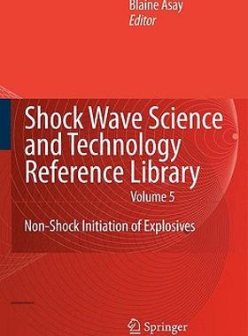 【预售】Non-Shock Initiation of Explosives