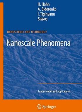 【预售】Nanoscale Phenomena: Fundamentals and Applications