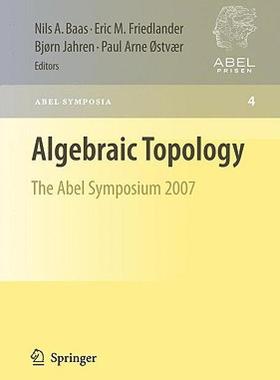 【预售】Algebraic Topology: The Abel Symposium 2007