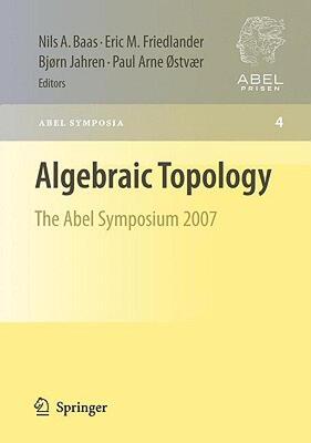 【预售】Algebraic Topology: The Abel Symposium 2007