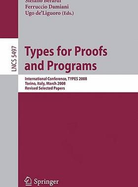 【预售】Types for Proofs and Programs: International