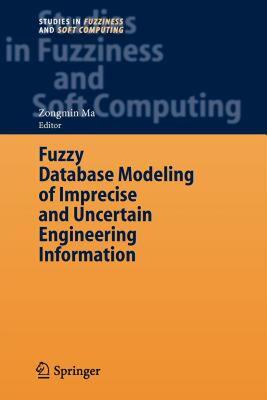 【预售】Fuzzy Database Modeling of Imprecise and Uncertain