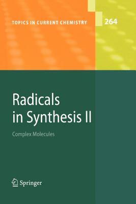 【预售】Radicals in Synthesis II: Complex Molecules