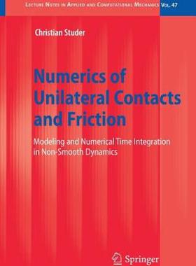 【预售】Numerics of Unilateral Contacts and Friction: