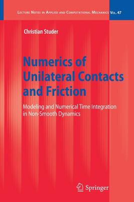 【预售】Numerics of Unilateral Contacts and Friction: