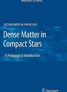 【预售】Dense Matter in Compact Stars: A Pedagogical