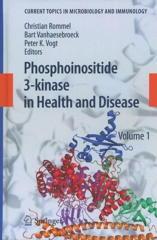 【预售】Phosphoinositide 3-Kinase in Health and Disease