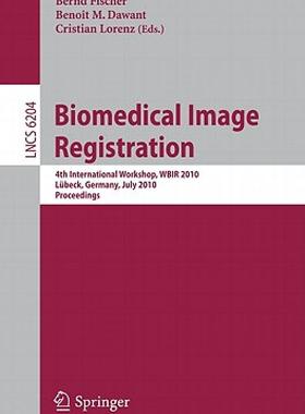 【预售】Biomedical Image Registration: 4th International