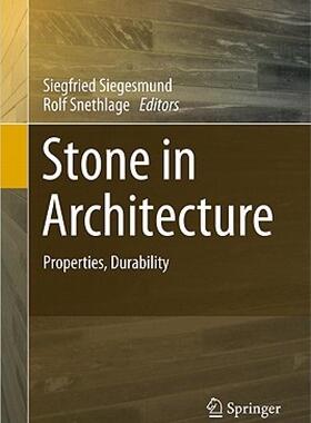 【预售】Stone in Architecture: Properties, Durability