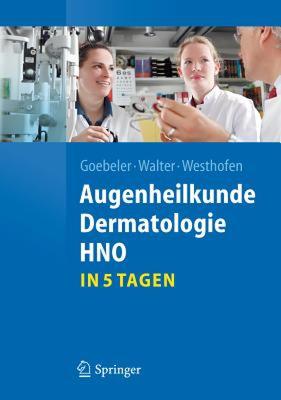 【预售】Augenheilkunde, Dermatologie, Hno...in 5 Tagen