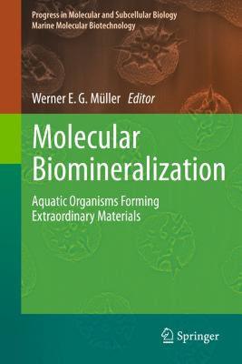 【预售】Molecular Biomineralization: Aquatic Organisms